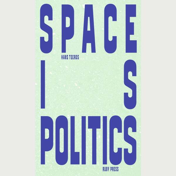 Space is Politics