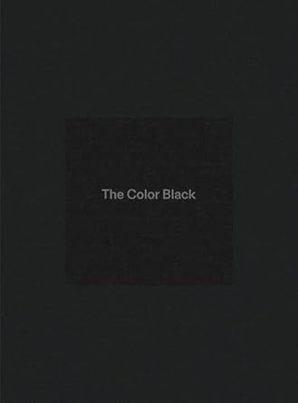 The Color Black