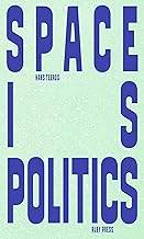 Space is Politics